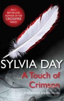 Kniha: A Touch of Crimson (Sylvia Day). Headline Book, 2012 Kniha: A Touch of Crimson (Sylvia Day). Headline Book, 2012