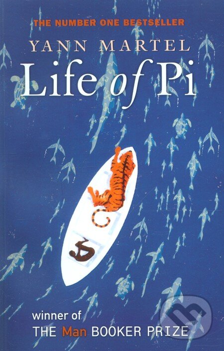 Kniha: Life of Pi (Yann Martel). Canongate Books, 2003 Kniha: Life of Pi (Yann Martel). Canongate Books, 2003