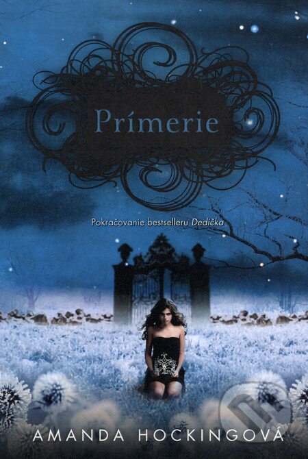 Kniha: Prímerie (Amanda Hocking). Fortuna Libri, 2013 Kniha: Prímerie (Amanda Hocking). Fortuna Libri, 2013