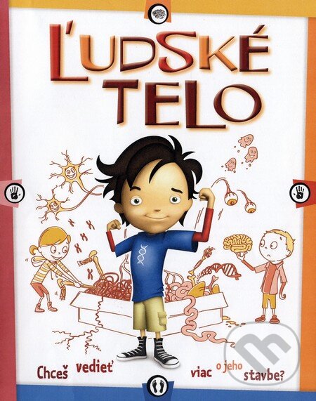 Kniha: Ľudské telo (Scott Forbes). Fortuna Libri, 2013 Kniha: Ľudské telo (Scott Forbes). Fortuna Libri, 2013