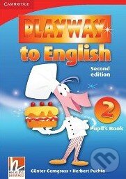 Kniha: Playway to English 2 - Pupil's Book (Günter Gerngross). Cambridge University Press, 2009 Kniha: Playway to English 2 - Pupil's Book (Günter Gerngross). Cambridge University Press, 2009