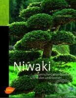 Kniha: Niwaki (Angelika Franz a Jake Hobson). Ulmer Verlag, 2010 Kniha: Niwaki (Angelika Franz a Jake Hobson). Ulmer Verlag, 2010