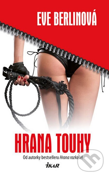 Kniha: Hrana touhy (Eve Berlinová). Ikar CZ, 2013 Kniha: Hrana touhy (Eve Berlinová). Ikar CZ, 2013