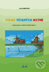 Kniha: Písmo větrných mlýnů (Jan Schneider). Schneider, 2004 Kniha: Písmo větrných mlýnů (Jan Schneider). Schneider, 2004