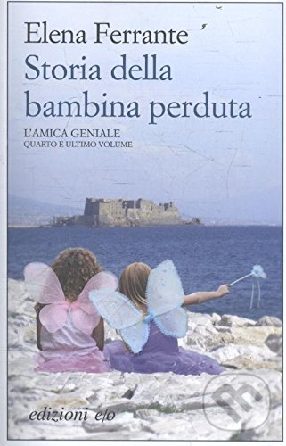 Kniha: Storia della bambina perduta (Elena Ferrante). Dal Mondo, 2015 Kniha: Storia della bambina perduta (Elena Ferrante). Dal Mondo, 2015