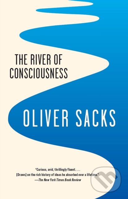 E-kniha: The River of Consciousness (Oliver Sacks). Saga Egmont International, 2017 E-kniha: The River of Consciousness (Oliver Sacks). Saga Egmont International, 2017