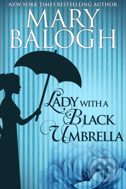 E-kniha: Lady With A Black Umbrella (Mary Balogh). Class Ebook Editions, 2016 E-kniha: Lady With A Black Umbrella (Mary Balogh). Class Ebook Editions, 2016