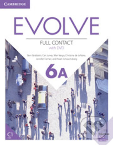 Kniha: Evolve 6A: Full Contact with DVD (Ben Goldstein). Cambridge University Press, 2019 Kniha: Evolve 6A: Full Contact with DVD (Ben Goldstein). Cambridge University Press, 2019
