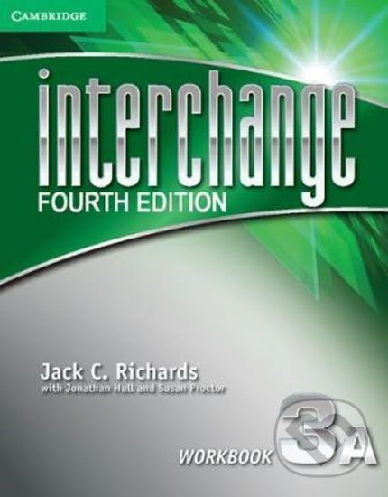 Kniha: Interchange Fourth Edition 3: Workbook A (Jack C. Richards). Cambridge University Press, 2013 Kniha: Interchange Fourth Edition 3: Workbook A (Jack C. Richards). Cambridge University Press, 2013
