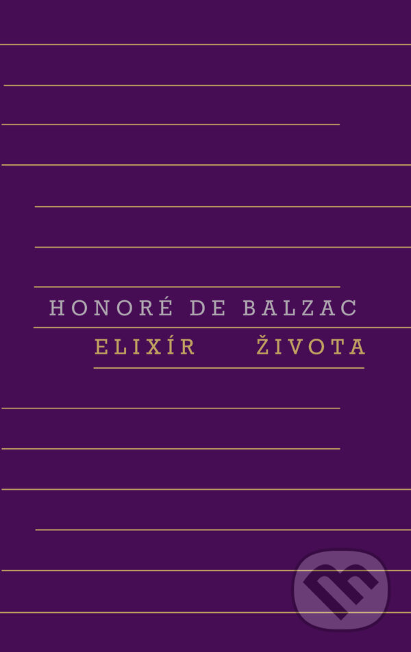 E-kniha: Elixír života (Honoré de Balzac). Odeon, 2022 E-kniha: Elixír života (Honoré de Balzac). Odeon, 2022