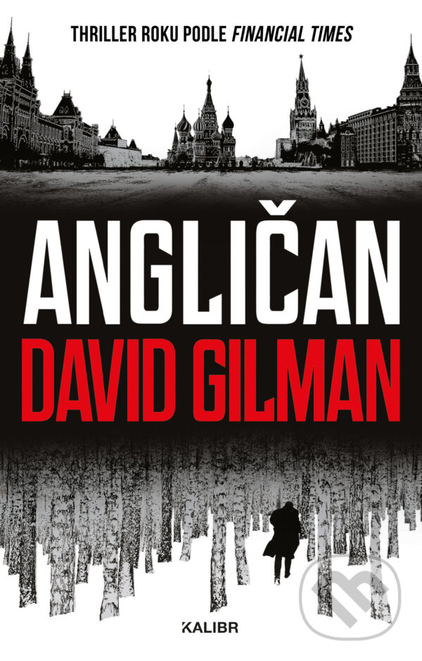 E-kniha: Angličan (David Gilman). Kalibr, 2022 E-kniha: Angličan (David Gilman). Kalibr, 2022