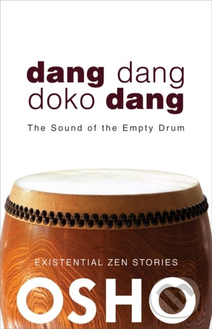 E-kniha: Dang Dang Doko Dang (Osho). Osho International, 2015 E-kniha: Dang Dang Doko Dang (Osho). Osho International, 2015