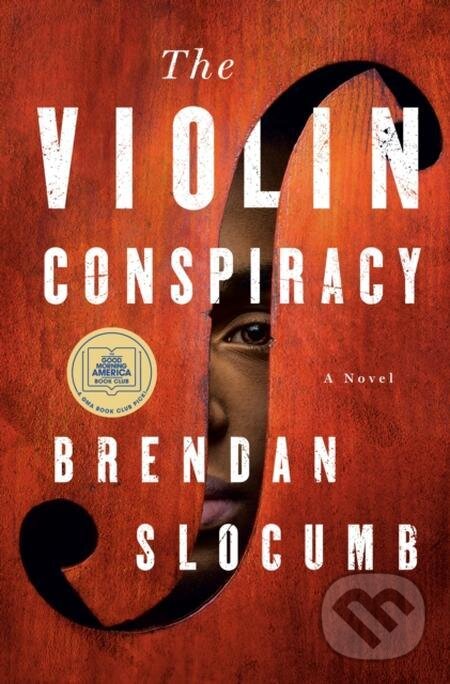 E-kniha: Violin Conspiracy (Brendan Slocumb). Saga Egmont International, 2022 E-kniha: Violin Conspiracy (Brendan Slocumb). Saga Egmont International, 2022