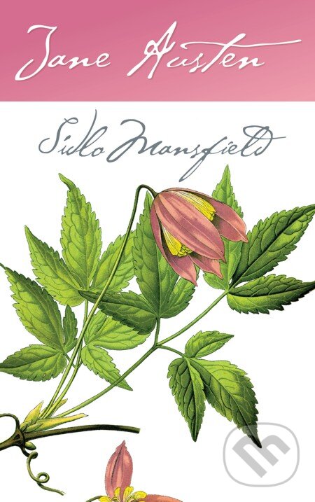 E-kniha: Sídlo Mansfield (Jane Austen). Slovart, 2010 E-kniha: Sídlo Mansfield (Jane Austen). Slovart, 2010