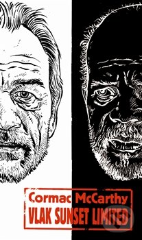 Kniha: Vlak Sunset Limited (Cormac McCarthy). Argo, 2013 Kniha: Vlak Sunset Limited (Cormac McCarthy). Argo, 2013
