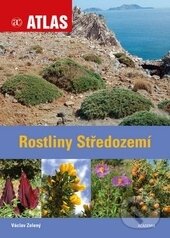 Kniha: Rostliny Středozemí (Václav Zelený). Academia, 2013 Kniha: Rostliny Středozemí (Václav Zelený). Academia, 2013
