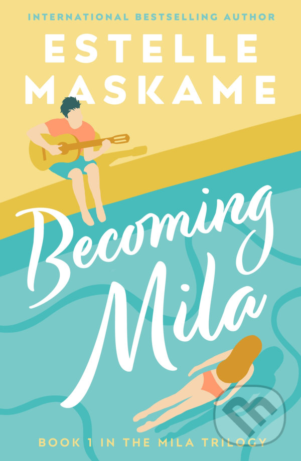 Kniha: Becoming Mila (Estelle Maskame). Black and White, 2021 Kniha: Becoming Mila (Estelle Maskame). Black and White, 2021
