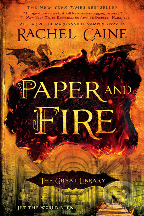 Kniha: Paper and Fire (Rachel Caine). Berkley Books, 2017 Kniha: Paper and Fire (Rachel Caine). Berkley Books, 2017