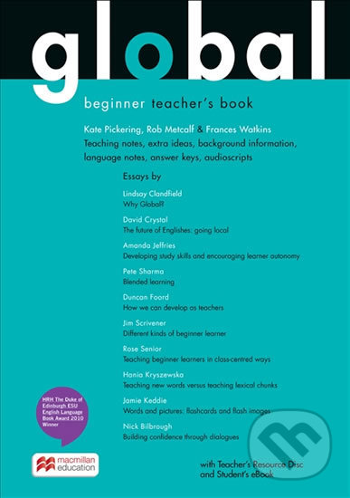 Kniha: Global Beginner: Teacher`s Book + Resource CD + eBook Pack (Adrian Tennant). MacMillan, 2016 Kniha: Global Beginner: Teacher`s Book + Resource CD + eBook Pack (Adrian Tennant). MacMillan, 2016