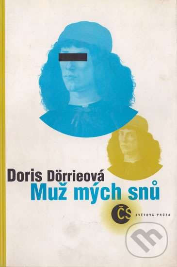 Kniha: Muž mých snů (Doris Dörrier). Český spisovatel, 1996 Kniha: Muž mých snů (Doris Dörrier). Český spisovatel, 1996