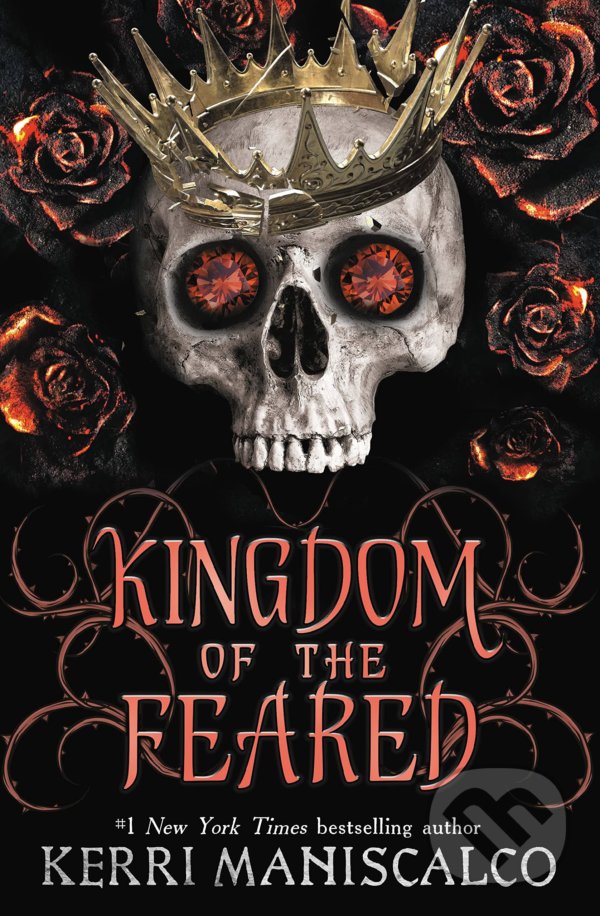 Kniha: Kingdom of the Feared (Kerri Maniscalco). Hodder and Stoughton, 2022 Kniha: Kingdom of the Feared (Kerri Maniscalco). Hodder and Stoughton, 2022
