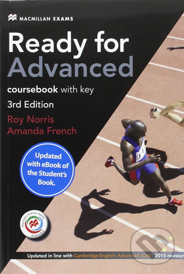 Kniha: Ready for Advanced 3E: SB + Key + MPO + eBook Pack (Amanda French). MacMillan, 2017 Kniha: Ready for Advanced 3E: SB + Key + MPO + eBook Pack (Amanda French). MacMillan, 2017