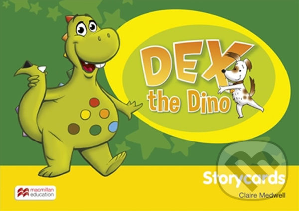 Kniha: Dex the Dino: Storycards (Claire Medwell). MacMillan, 2015 Kniha: Dex the Dino: Storycards (Claire Medwell). MacMillan, 2015