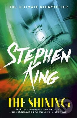 Kniha: The Shining (King Stephen). Hodder and Stoughton, 2011 Kniha: The Shining (King Stephen). Hodder and Stoughton, 2011
