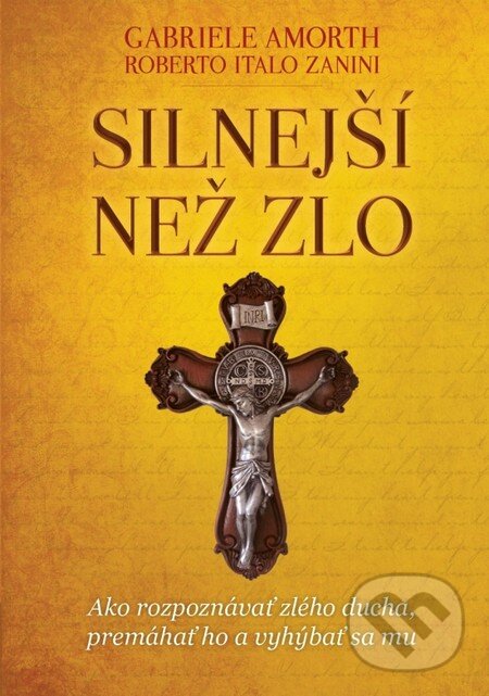 Kniha: Silnejší než zlo (Gabriele Amorth a Roberto Italo Zanini). Sali foto, 2013 Kniha: Silnejší než zlo (Gabriele Amorth a Roberto Italo Zanini). Sali foto, 2013