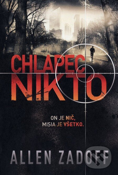 Kniha: Chlapec Nikto (Allen Zadoff). Fortuna Libri, 2013 Kniha: Chlapec Nikto (Allen Zadoff). Fortuna Libri, 2013