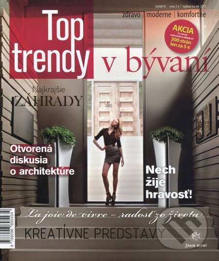Kniha: Top trendy v bývaní - 2011 (MEDIA/ST). MEDIA/ST, 2011 Kniha: Top trendy v bývaní - 2011 (MEDIA/ST). MEDIA/ST, 2011