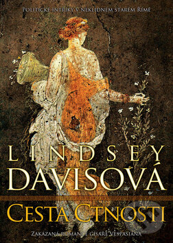Kniha: Cesta ctnosti (Lindsey Davis). BB/art, 2013 Kniha: Cesta ctnosti (Lindsey Davis). BB/art, 2013