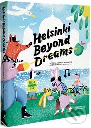 Helsinki Beyond Dreams - Hella Hernberg, Urban Dream Management, 2012