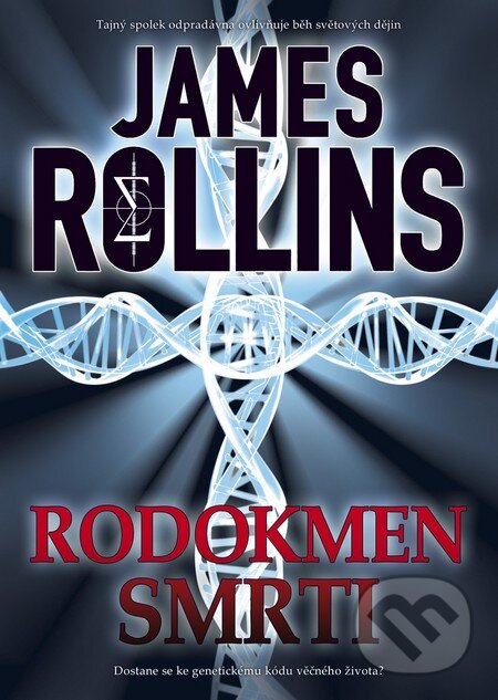 Kniha: Rodokmen smrti (James Rollins). BB/art, 2013 Kniha: Rodokmen smrti (James Rollins). BB/art, 2013