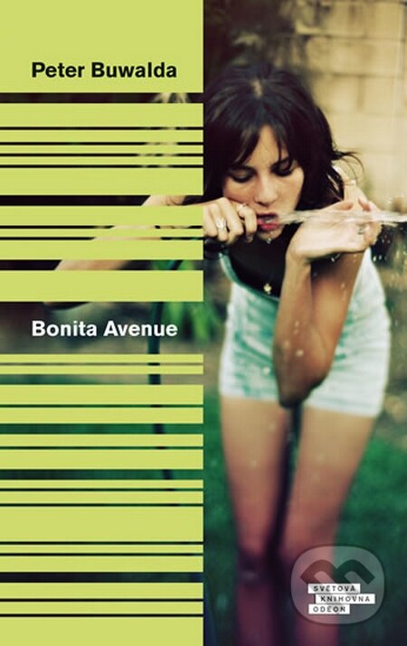 Kniha: Bonita Avenue (Peter Buwalda). Odeon CZ, 2014 Kniha: Bonita Avenue (Peter Buwalda). Odeon CZ, 2014