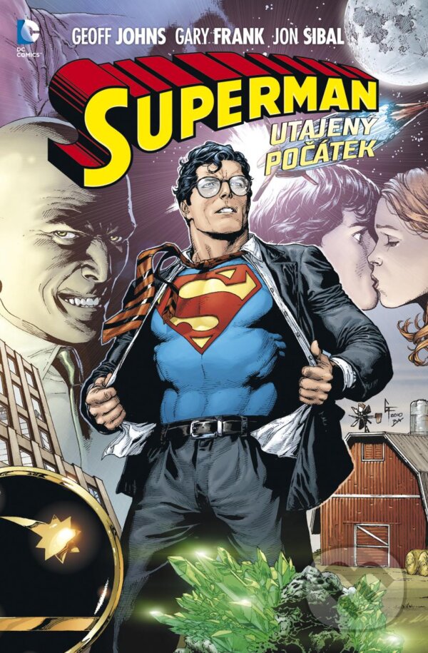 Kniha: Superman: Utajený počátek (Gary Frank, Geoff Johns a Jon Sibal). BB/art, 2013 Kniha: Superman: Utajený počátek (Gary Frank, Geoff Johns a Jon Sibal). BB/art, 2013