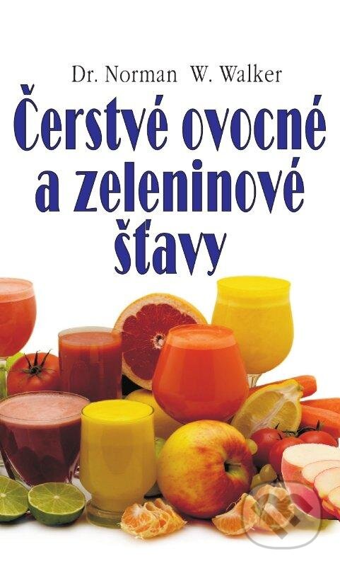 Kniha: Čerstvé ovocné a zeleninové šťavy (Norman W. Walker). Eko-konzult, 2013 Kniha: Čerstvé ovocné a zeleninové šťavy (Norman W. Walker). Eko-konzult, 2013