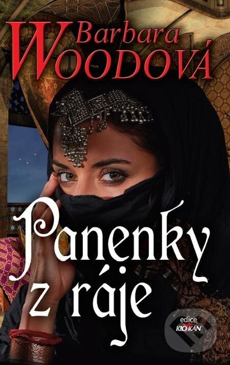 E-kniha: Panenky z ráje (Barbara Wood). Alpress, 2018 E-kniha: Panenky z ráje (Barbara Wood). Alpress, 2018
