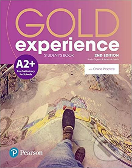 Kniha: Gold Experience 2nd Edition A2+: Students´ Book w/ Online Practice Pack (Amanda Maris). Pearson, 2019 Kniha: Gold Experience 2nd Edition A2+: Students´ Book w/ Online Practice Pack (Amanda Maris). Pearson, 2019