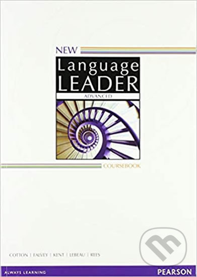Kniha: New Language Leader Advanced: Coursebook (David Cotton). Pearson, 2015 Kniha: New Language Leader Advanced: Coursebook (David Cotton). Pearson, 2015