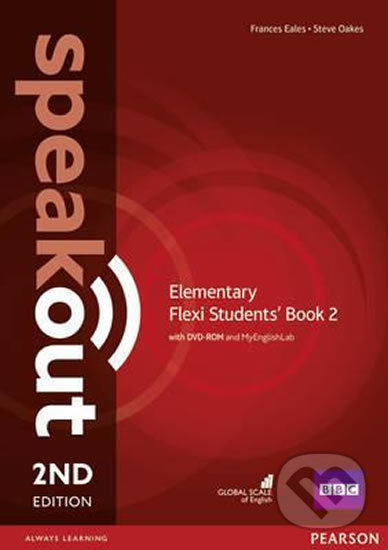 Kniha: Speakout Elementary Flexi 2: Coursebook w/ MyEnglishLab, 2nd Edition (Frances Eales a Steve Oakes). Pearson, 2016 Kniha: Speakout Elementary Flexi 2: Coursebook w/ MyEnglishLab, 2nd Edition (Frances Eales a Steve Oakes). Pearson, 2016