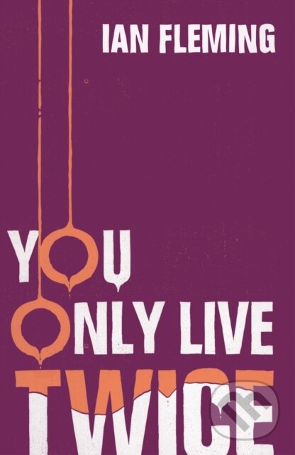 E-kniha: You Only Live Twice (Ian Fleming). Random House, 2012 E-kniha: You Only Live Twice (Ian Fleming). Random House, 2012