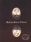 Kniha: Myšlenky Boženy Němcové (Božena Němcová). Votobia, 1999 Kniha: Myšlenky Boženy Němcové (Božena Němcová). Votobia, 1999