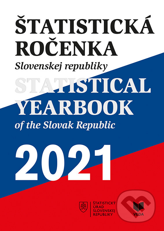 Kniha: Štatistická ročenka Slovenskej republiky 2021 (VEDA). VEDA, 2021 Kniha: Štatistická ročenka Slovenskej republiky 2021 (VEDA). VEDA, 2021