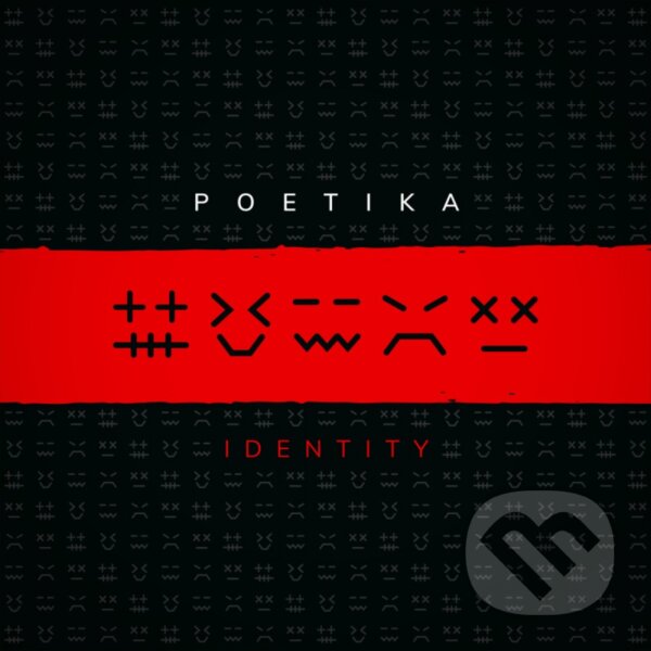 Hudební CD: Poetika: Identity (Hudobné albumy). Hudobné albumy, 2022 Hudební CD: Poetika: Identity (Hudobné albumy). Hudobné albumy, 2022