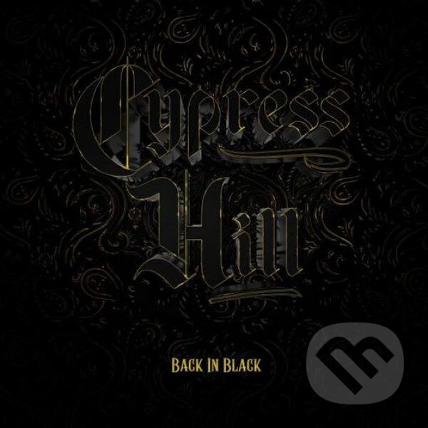 Hudobné CD: Cypress Hill: Back In Black (Hudobné albumy). Hudobné albumy, 2022 Hudobné CD: Cypress Hill: Back In Black (Hudobné albumy). Hudobné albumy, 2022