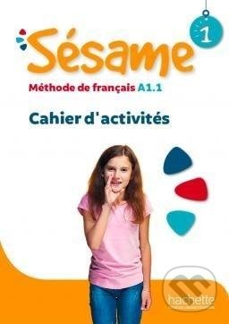 Kniha: Sesame 1 (Hugues Denisot a Marianne Capouet). Hachette Illustrated, 2021 Kniha: Sesame 1 (Hugues Denisot a Marianne Capouet). Hachette Illustrated, 2021