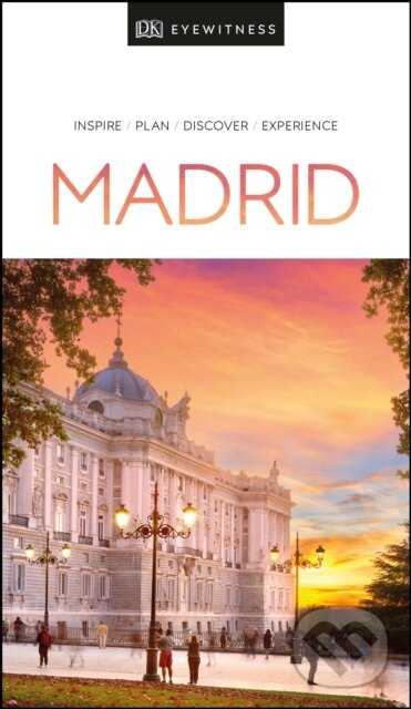 Kniha: Madrid (Dorling Kindersley). Dorling Kindersley, 2020 Kniha: Madrid (Dorling Kindersley). Dorling Kindersley, 2020