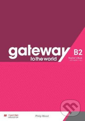 Kniha: Gateway to the World B2 (David Spencer). MacMillan, 2021 Kniha: Gateway to the World B2 (David Spencer). MacMillan, 2021