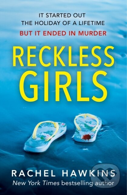 E-kniha: Reckless Girls (Rachel Hawkins). HarperCollins, 1970 E-kniha: Reckless Girls (Rachel Hawkins). HarperCollins, 1970